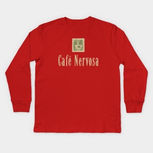 Cafe Nervosa sign – Frasier, Seattle Kids Long Sleeve T-Shirt